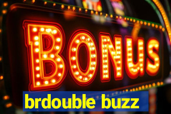 brdouble buzz